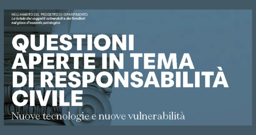 QUESTIONI APERTE IN TEMA DI RESPONSABILITÀ CIVILE - Macerata, 19 marzo 2026